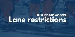 A pylon on a road with a light blue filter over it and white text reading #DurhamRoads Lane restrictions