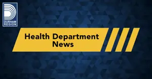 Durham Region graphic with blue abstract background and yellow banner reading "Health Department News"