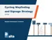 Cycling Wayfinding and Signage Strategy