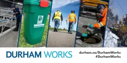 A photo of various public works staff and elements with text that reads “Durham Works durham.ca/DurhamWorks #DurhamWorks”.