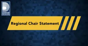 Durham Region graphic with blue abstract background and yellow banner reading “Regional Chair Statement.”