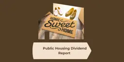 Image of Home Sweet Home welcome mat with two pairs of shoes and moving box, within the outline of a home and apartment building. Text on graphic reads, “Public Housing Dividend Report.”