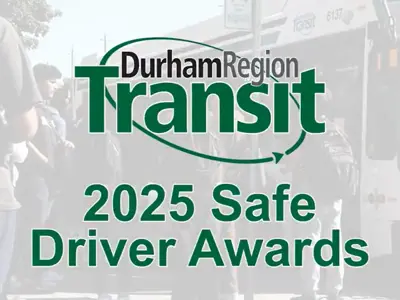 The Durham Region Transit logo with text that reads, 2025 Safe Driver Awards 