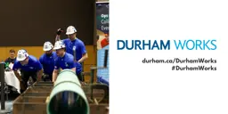 Image of participants working in a competition with the text "Durham Works durham.ca/DurhamWorks #DurhamWorks"